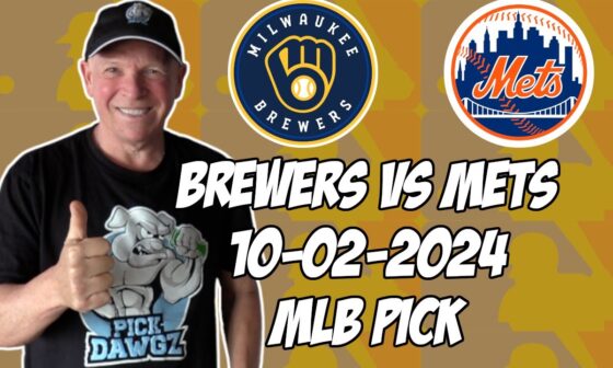 Milwaukee Brewers vs New York Mets 10/2/24 MLB Wildcard Game 2 Pick & Prediction | MLB Betting Tips