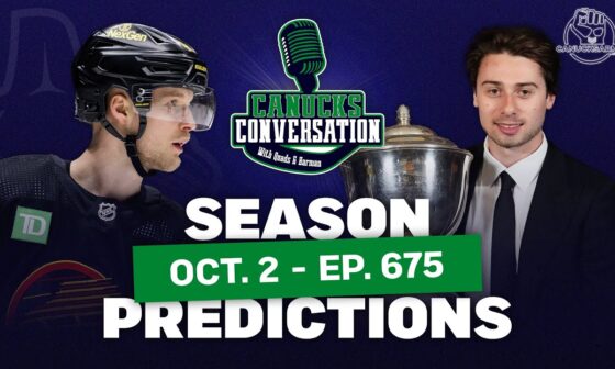 2024-25 Season Predictions - Canucks Conversation