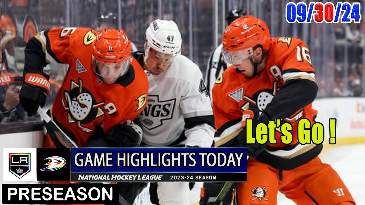 Los Angeles Kings vs Anaheim Ducks Game Highlights Sep 30, 2024  Preseason | 2024 NHL Season