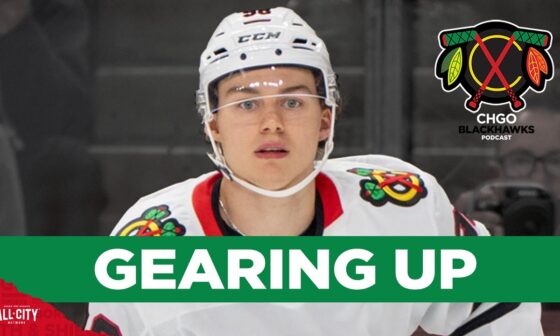 Connor Bedard & the Chicago Blackhawks gear up for final preseason games | CHGO Blackhawks Podcast