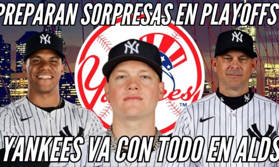 YANKEES PREPARA SOPRESAS EN PLAYOFFS VS KANSAS CITY