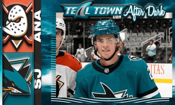 San Jose Sharks vs Anaheim Ducks - 10/4/2024 - Teal Town USA After Dark (Postgame)