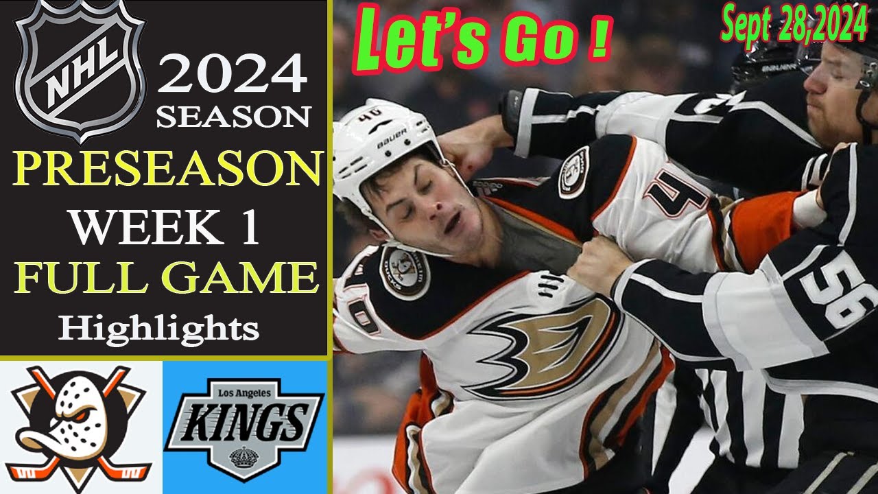 Los Angeles Kings vs Anaheim Ducks Hockey Today [ FULL GAME 2nd ] Sep 28, 2024 | 2024 NHL Preseason