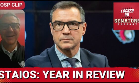 Senators President Of Hockey Operations Steve Staios Reflects On His 1st Year In Ottawa | LOSP CLIP