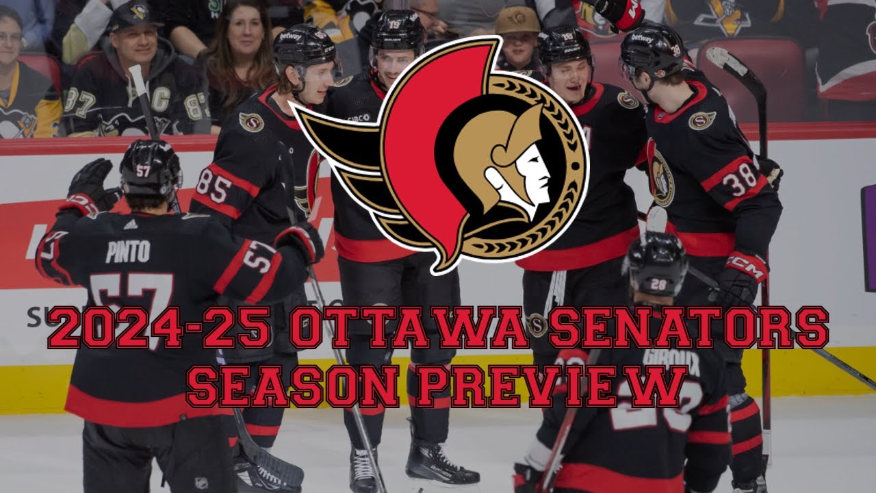 2024-25 Ottawa Senators Season Preview