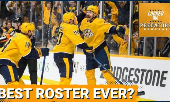 Nashville Predators Name Opening Night Roster: Best Team in Franchise History?