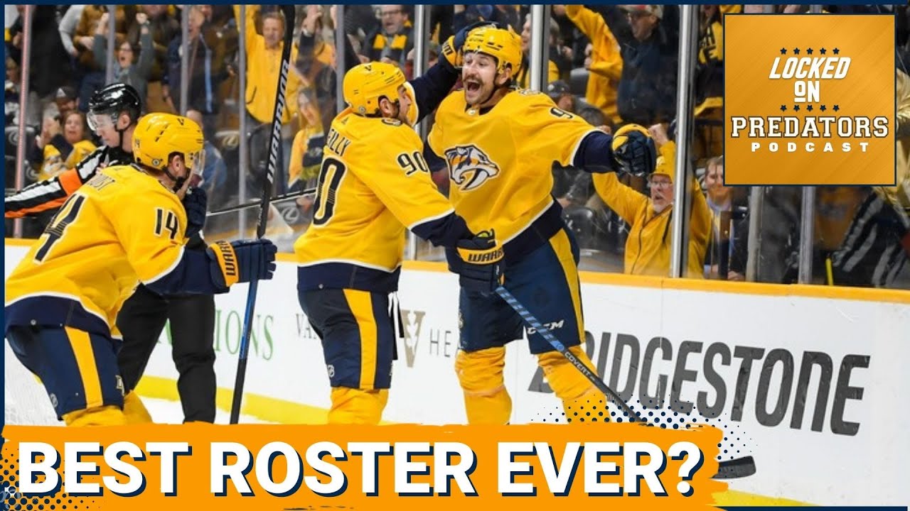 Nashville Predators Name Opening Night Roster: Best Team in Franchise History?