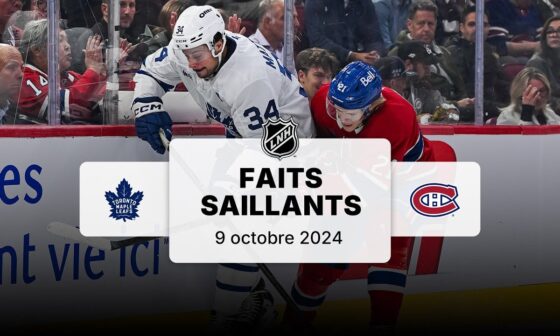 Maple Leafs vs Canadiens | Faits saillants