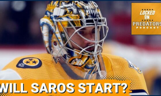 Will Juuse Saros Start for the Nashville Predators Against the Dallas Stars to Open the Season?