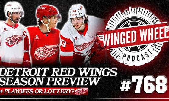 DETROIT RED WINGS NHL SEASON PREVIEW (2024/2025) - Winged Wheel Podcast - Oct. 9th, 2024