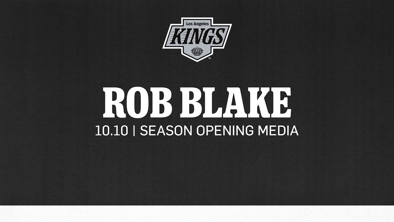 General Manager Rob Blake | 10.10 LA Kings Season Opening Media Availability