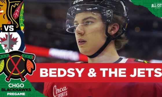 Chicago Blackhawks PREGAME: Connor Bedard faces off with the Winnipeg Jets | CHGO Blackhawks Podcast