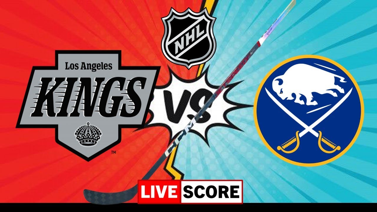 Los Angeles Kings vs Buffalo Sabres | NHL Live Scoreboard