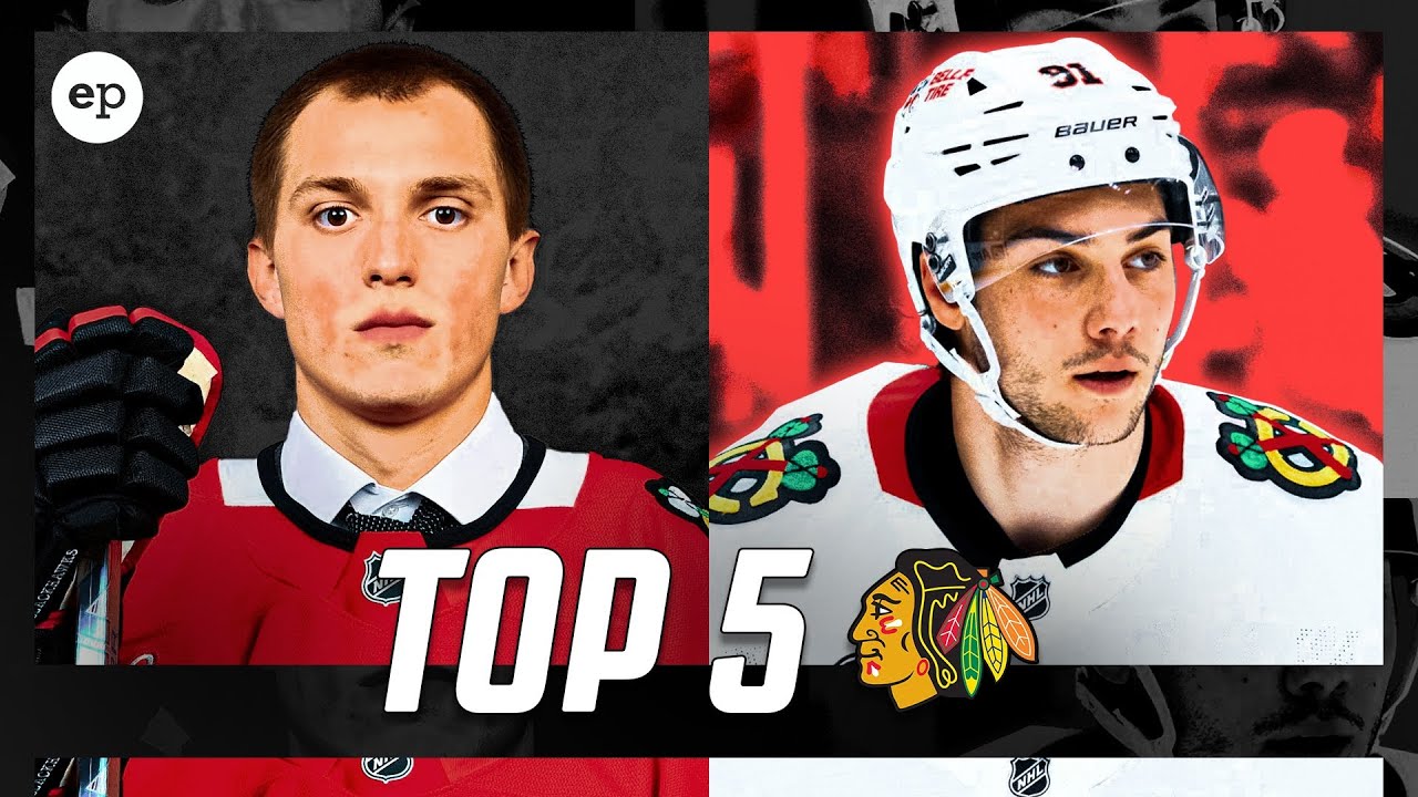 Chicago Blackhawks Top 5 NHL Prospects