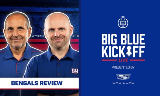 Giants vs. Bengals Review | Big Blue Kickoff Live | New York Giants