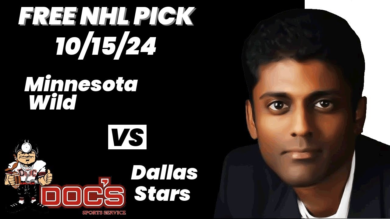 NHL Pick - Minnesota Wild vs Dallas Stars Prediction, 10/15/2024 Best Bets, Odds & Betting Tips