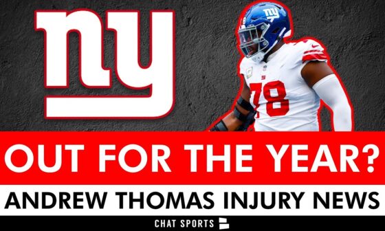 Giants Get HEARTBREAKING News On Andrew Thomas Injury Update | New York Giants News