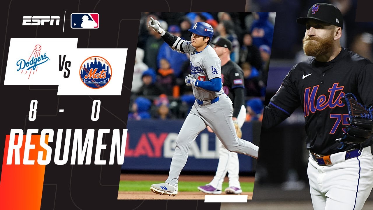 OHTANI se hizo PRESENTE I Resumen | New York Mets 0 - 8 Los Angeles Dodgers | MLB