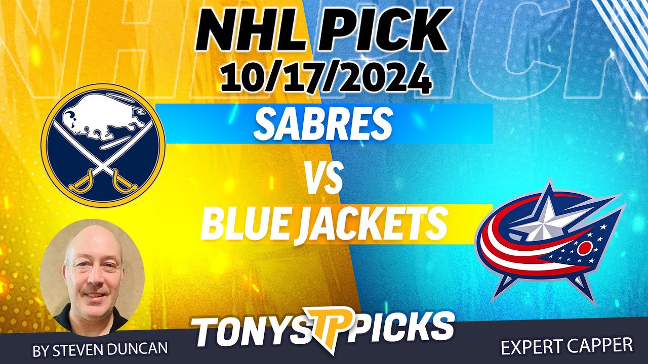 Buffalo Sabres vs Columbus Blue Jackets 10/17/24 NHL Picks & Predictions by Steven Duncan,