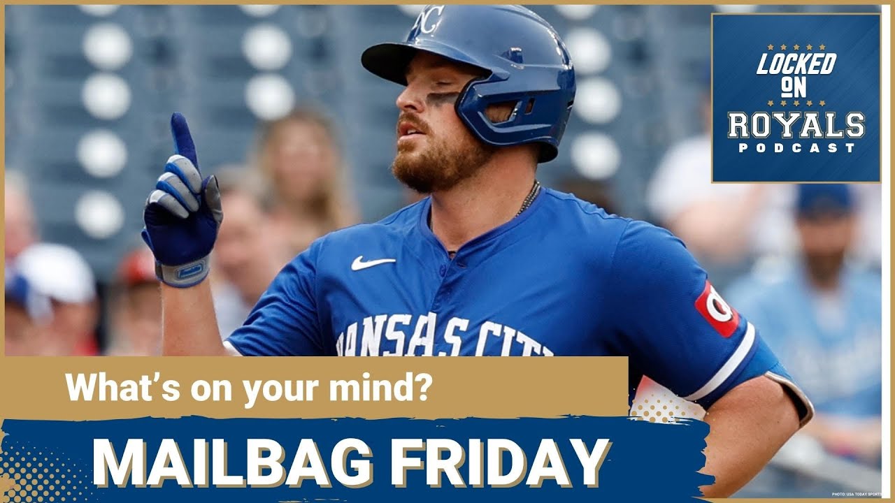 Mailbag Friday | Kansas City Royals Podcast