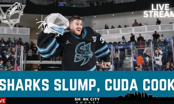 SHARKS SLUMP, CUDA COOK | SAN JOSE SHARKS SPORTS TALK