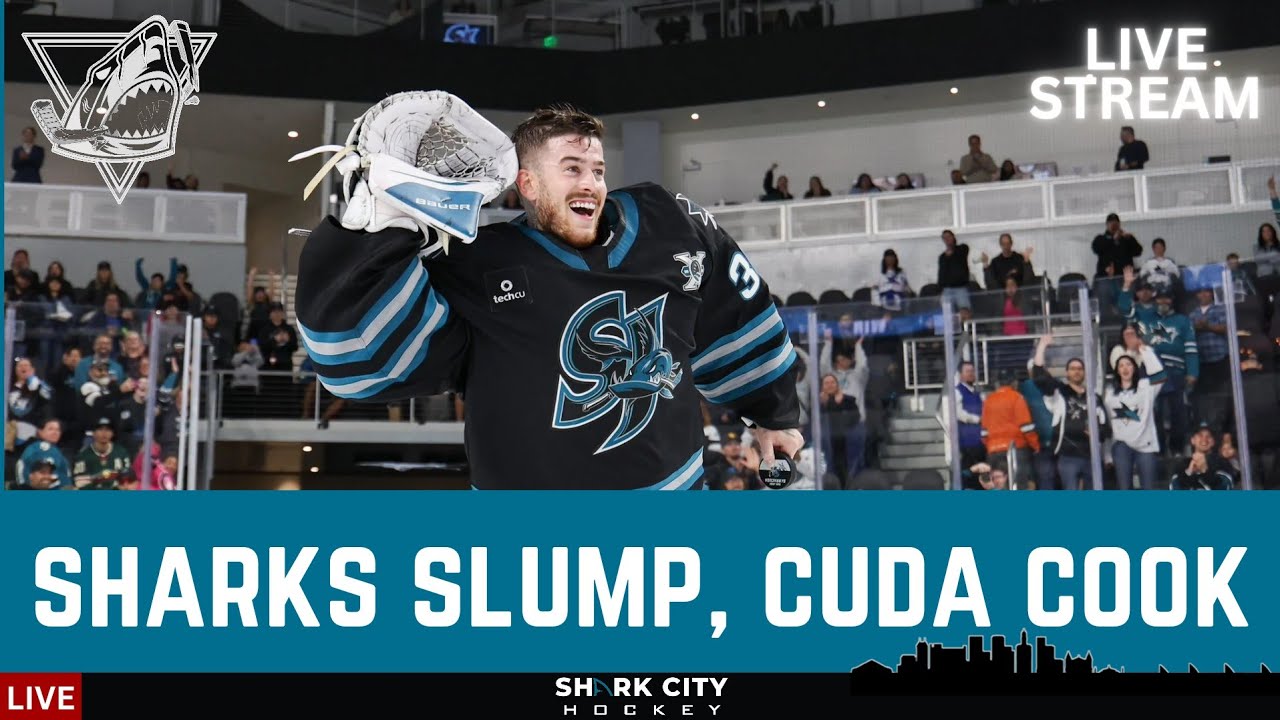 SHARKS SLUMP, CUDA COOK | SAN JOSE SHARKS SPORTS TALK