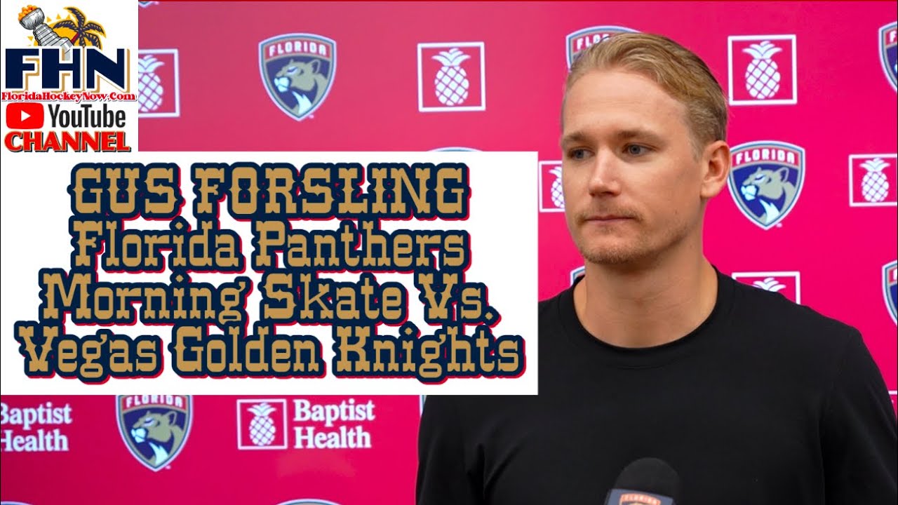 Gus Forsling, Florida Panthers Morning Skate vs. Vegas Golden Knights