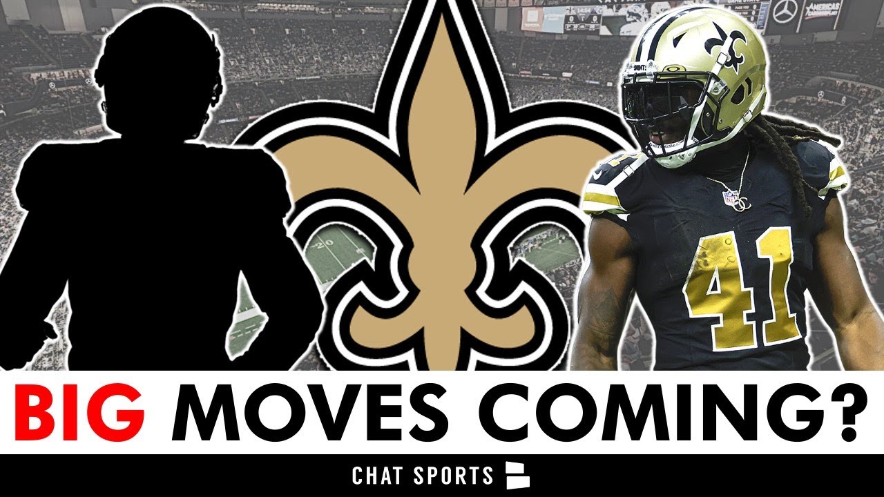 MULTIPLE Big Moves Coming For The New Orleans Saints?