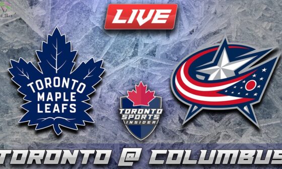 Toronto Maple Leafs vs Columbus Blue Jackets LIVE Stream Game Audio | NHL LIVE Gamecast & Chat