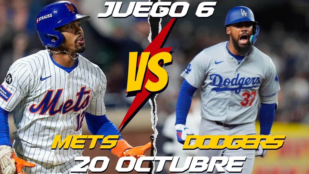 🔴 EN VIVO: NEW YORK METS VS LOS ÁNGELES DODGERS 💥DOMINGO 20 OCTUBRE ⚾​ JUEGO 6