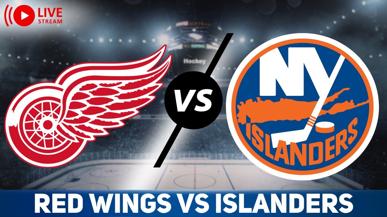 Detroit Red Wings vs New York Islanders LIVE GAME REACTION & PLAY-BY-PLAY