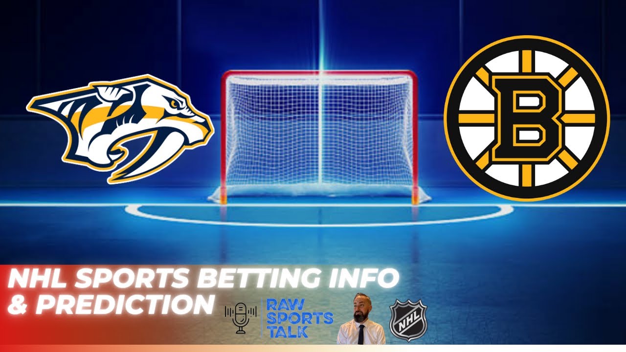 Nashville Predators VS Boston Bruins : NHL Betting Info For 10/23/24