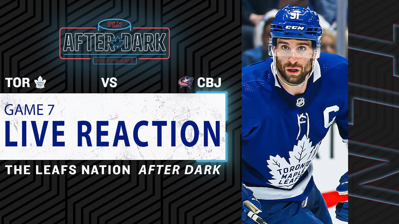 Maple Leafs vs Columbus Blue Jackets LIVE POST GAME | Game 7 Reaction