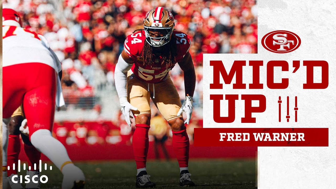 Mic'd Up: Fred Warner Hunts for the Ball vs. Chiefs | 49ers