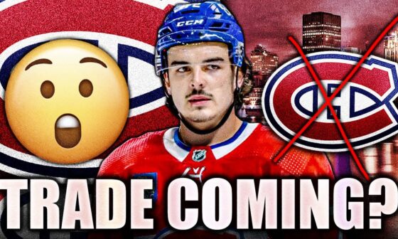 HUGE REPORT: THE MONTREAL CANADIENS WILL TRADE ARBER XHEKAJ? (Huge Habs Trade Rumours)