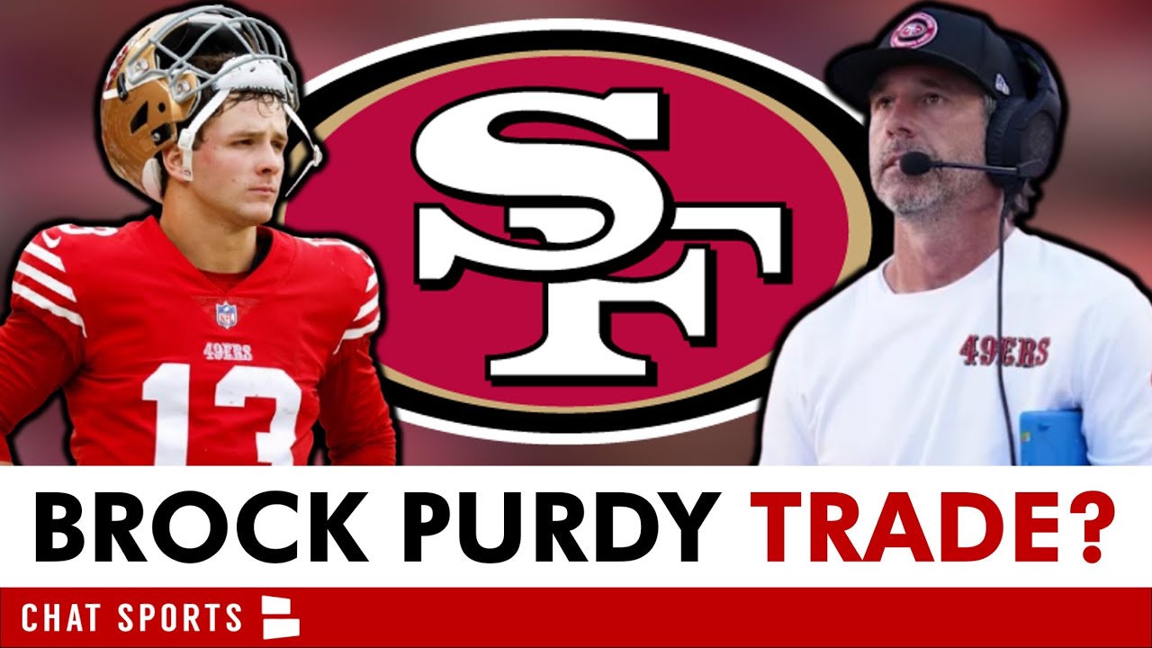 San Francisco 49ers TRADING Quarterback Brock Purdy? NFL Exec Says It Could Happen | 49ers Rumors