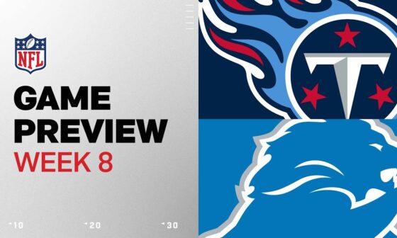 Tennessee Titans vs. Detroit Lions | 2024 Week 8 Game Preview