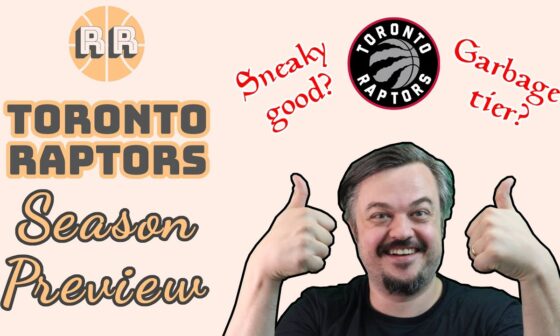 Toronto Raptors 2024/25 Season Preview