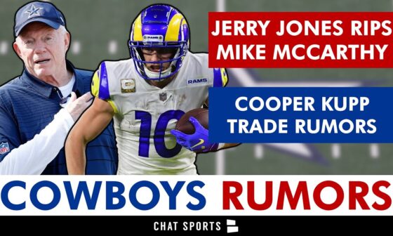 Cowboys Trade Rumors On Cooper Kupp + Jerry Jones SOUNDS OFF On Mike McCarthy, Trades, Derrick Henry