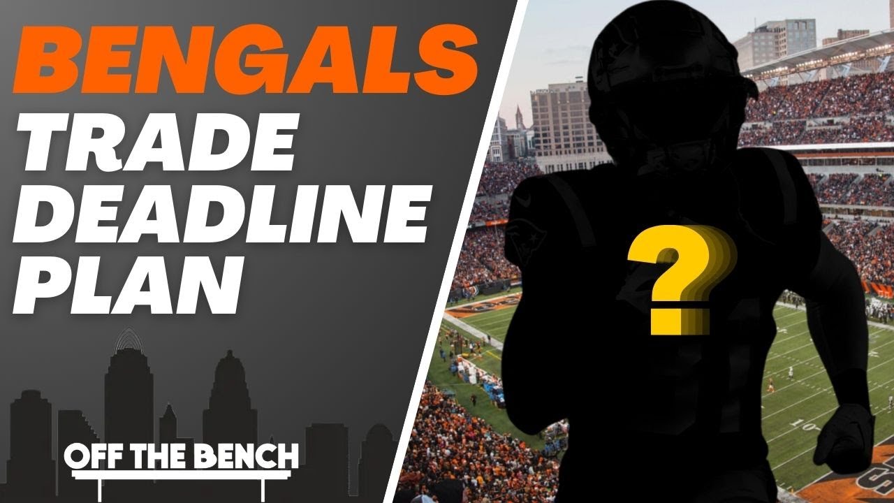 Will The Cincinnati Bengals Make A Trade Deadline Move? | OTB Clips