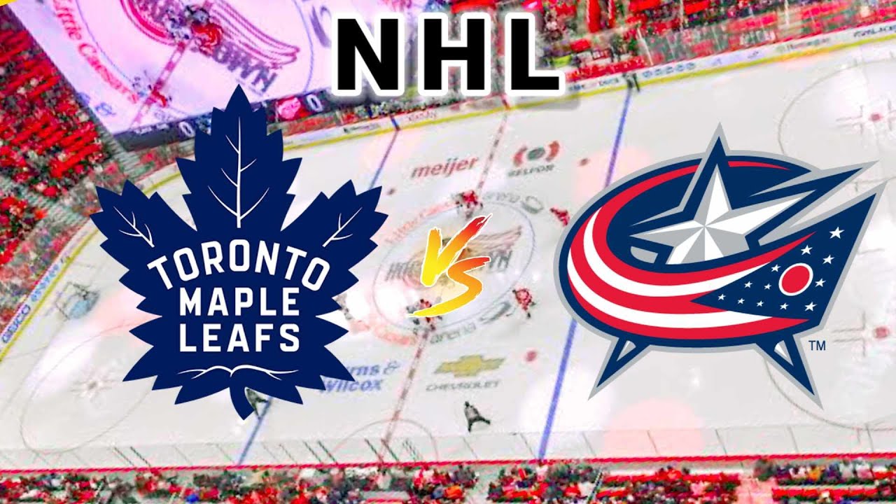 Toronto Maple Leafs vs Columbus Blue Jackets | 2024 NHL Play by Play Live Score