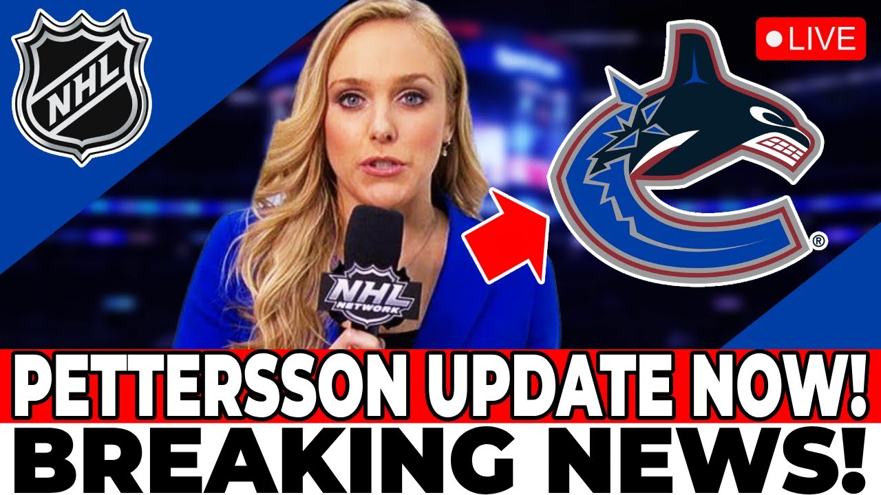 LATEST NEWS! INVOLVING PETTERSSON! NHL INFORM MORE NEWS! VANCOUVER CANUCKS NEWS TODAY!