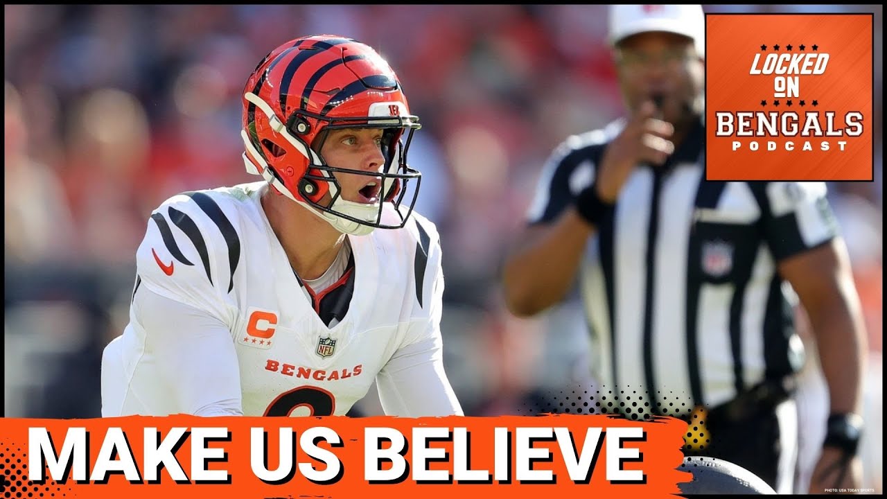 Cincinnati Bengals Have Chance to MAKE US BELIEVE in Matchup vs Philadelphia Eagles