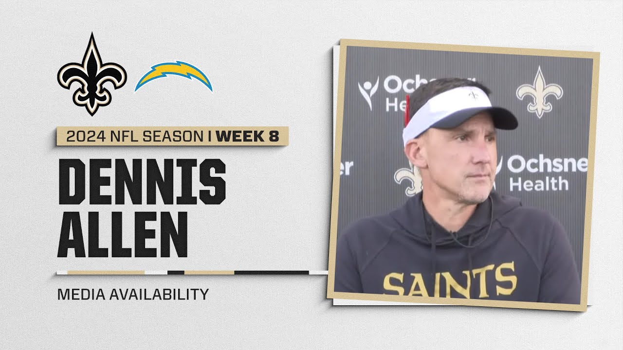 Dennis Allen on getting veterans back from injury, Chargers | New Orleans Saints