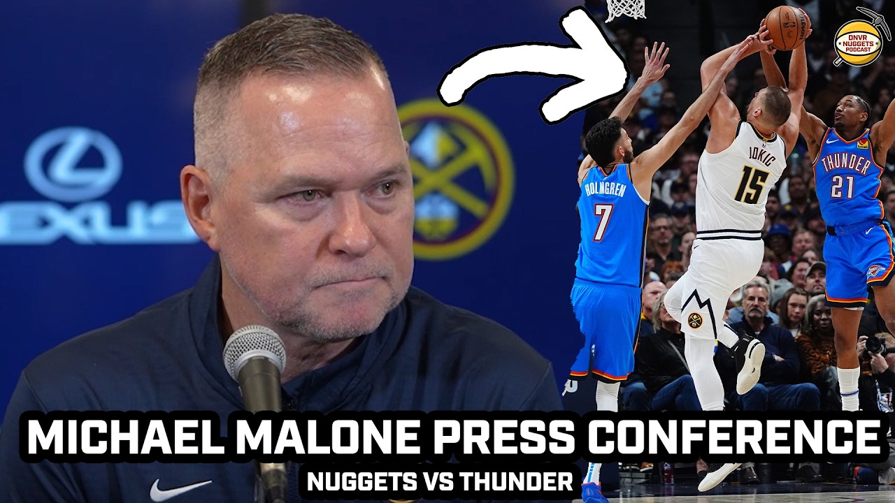 Michael Malone NOT Worried after Nuggets LOSE Home Opener vs Thunder