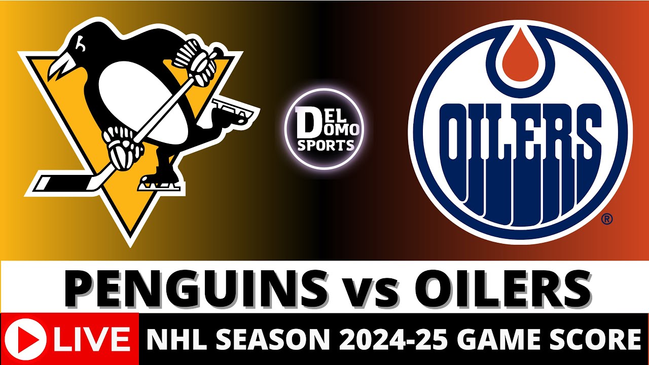 PITTSBURGH PENGUINS VS EDMONTON OILERS LIVE 🏒 NHL Game Score Radio Play-by-Play - OCT 25, 2024