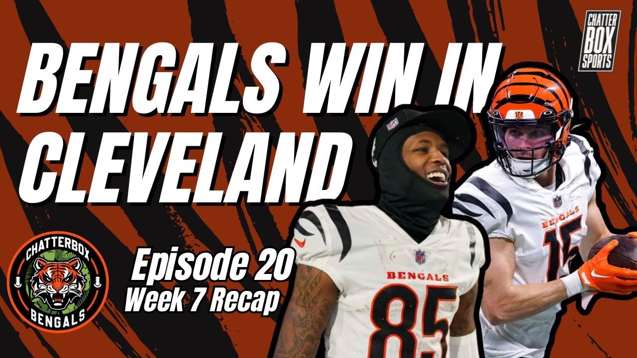 Cincinnati Bengals Are On a WIN STREAK! | Chatterbox Bengals Episode 20