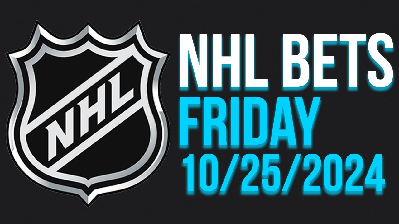 NHL Picks & Predictions Today 10/25/24 | NHL Picks Today 10/25/24 | Best NHL Bets