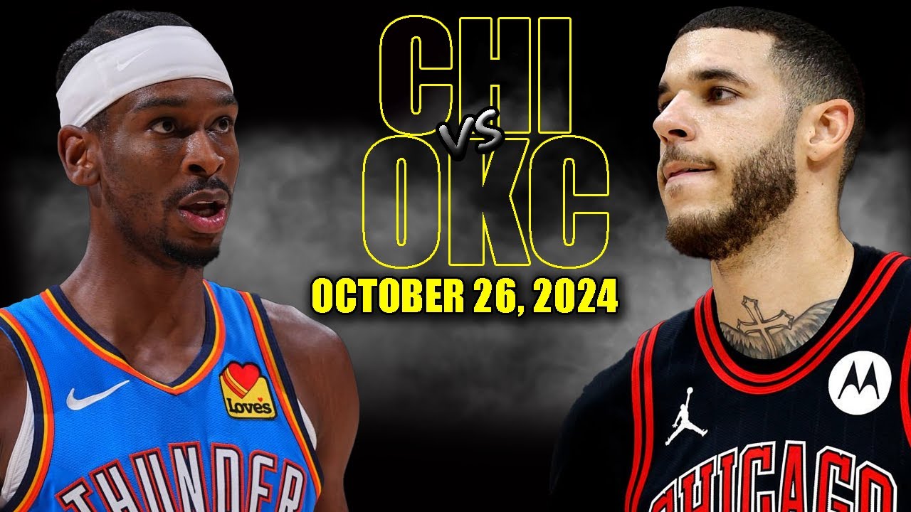 Oklahoma City Thunder vs Chicago Bulls Full Game Highlights - October 26, 2024 | 2024-25 NBA Season