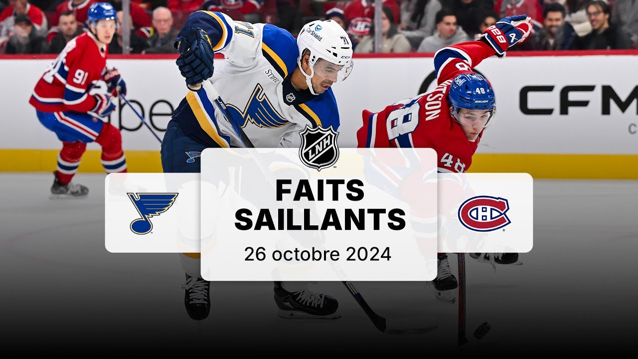 Blues vs Canadiens | Faits saillants